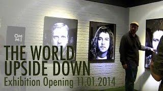 The World Upside Down: Portraits Exhibition Opening