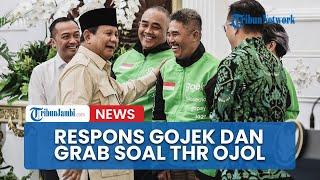 Respons Gojek Dan Grab Soal THR Ojol: Ada Syarat Khusus Untuk Dapat Bonus