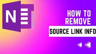How to Disable OneNote From Pasting Source Links - 2022