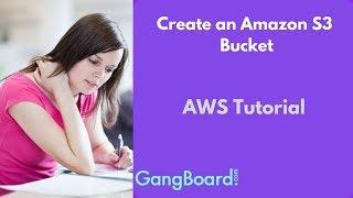 Create an Amazon S3 Bucket | AWS Tutorial For Beginners