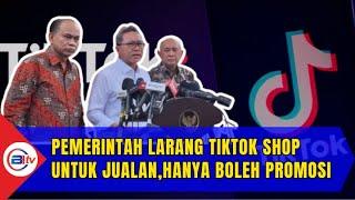 Pemerintah Larang Tiktok Shop Untuk Jualan,Hanya Boleh Promosi