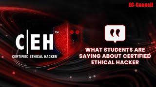 EC-Council CEH v12 - What students are saying about Certified Ethical Hacker (CEH)