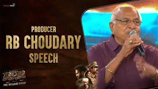 Producer R B Choudary Speech @ RRR Pre Release Event - Chennai | Shreyas Media