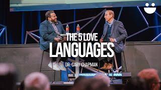 The 5 Love Languages | Dr. Gary Chapman | @The5LoveLanguages