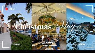 Christmas Vlog: Florida & Colorado Christmas Vibes | Christmas Markets, Tree Shopping, Festivities