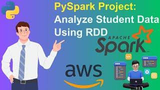 PySpark Project: Analyze Student Data Using RDD