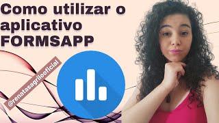 Como criar avaliação usando Aplicativo FORMSAPP