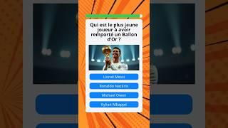 QUIZ BALLON D’OR  PEUX-TU AVOIR 3/3 ? |  QUIZ FOOTBALL 