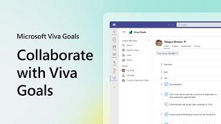 Getting started with Microsoft Viva Goals - Collaborate