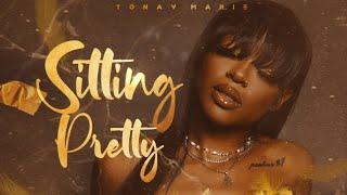 SITTING PRETTY Official Music Video TonayMarie