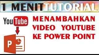 Cara Menambahkan Video YouTube ke Power Point