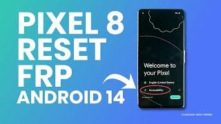 Google Pixel 8/8 Pro Hard Reset & FRP BYPASS [Latest Security]