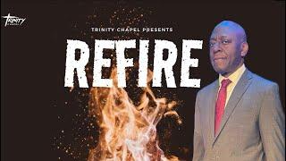 Refire - Pastor Gbenga Folayan - 2024-11-03