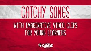 Songs by Super Course ELT Publishing