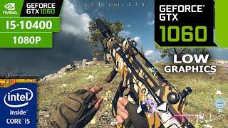 Call of Duty: Warzone ( Season 3 ) GTX 1060 6GB x i5 10400 ( Low Graphics ) 1080p