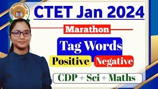 CTET 2024 Tag Words | CTET 2024 Marathon | CTET 2024 Science , Maths, CDP Tag Words Marathon | CTET