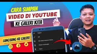 Cara Download Video di Youtube - Cara Mendownload Video Dari YouTube ke Galeri