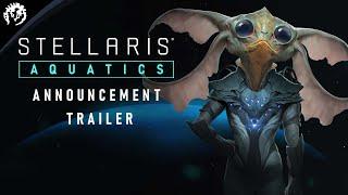 Stellaris: Aquatics Species Pack | Announcement Trailer | Wishlist Now