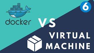 Docker vs Virtual Machine | simply explained || Docker Tutorial 6