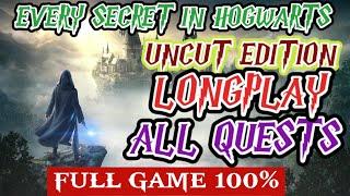 HOGWARTS LEGACY FULL GAME Walkthrough LONGPLAY - UNCUT ALL QUESTS Gameplay Movie - NO COMMENTARY