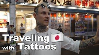 What is it like to travel in Japan with Tattoos?