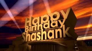 Happy Birthday Shashank