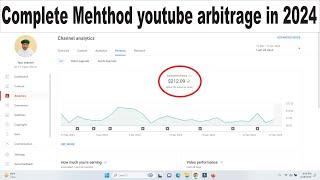 Complete Mehthod youtube arbitrage in 2024 | Full watch video must | Make money online from youtube