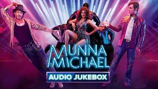 Munna Michael - Audio Jukebox | Tiger Shroff, Nawazuddin Siddiqui & Nidhhi Agerwal