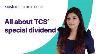 TCS' special dividend
