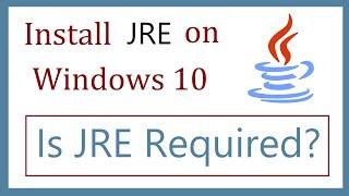How to Install Java JRE 9 (Java Runtime Environment) on Windows10