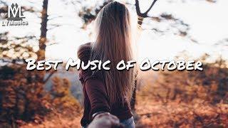 Best Music of October 2018 (with lyrics)