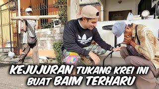 TUKANG KREI TRUS2AN NANGIS. DIA GA PERCAYA, BAIM KASIH UANG BANYAK BGT ! SEMUA KARENA KEJUJURANNYA..