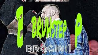 bragini1 - BRUHstep