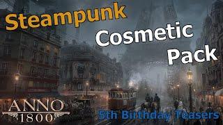 Huge New Teasers!! | Anno 1800 | STEAMPUNK Cosmetic Pack 2024