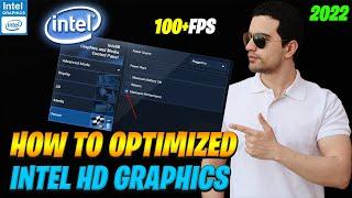 How to Optimize Intel HD Graphics For GAMING & Performance | The Ultimate FPS Boost GUIDE in 2022