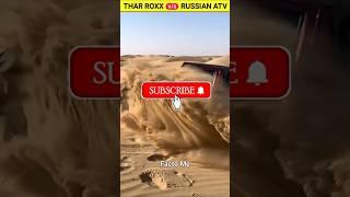 THAR ROXX  Russian ATV off roding test video  || #viralvideo #ternding#shorts