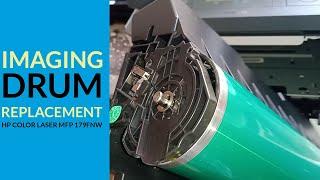 Replacing Imaging Drum for HP Color Laser MFP 179fnw Printer - STEP BY STEP Guide