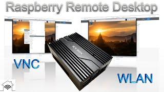 Raspberry Pi Remote Desktop installieren und aktivieren und WLAN einrichten per VNC Viewer
