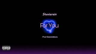 Stevierain - For You (prod.Sobololo) [Official Audio]