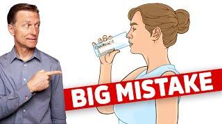 #1 Big Mistake People Make When Drinking Water