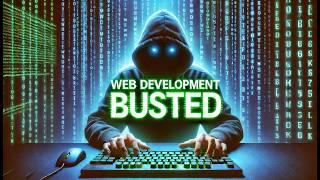 Web Development Busted! 2025's Ultimate Myth-Breaking Guide