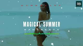 [Free] Afro Beat Instrumental 2021 "Magical Summer" ( Afro Dancehall Pop Type Beat ) |RANK BEATS