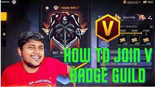 HOW TO JOIN ' V ' BADGE GUILD..II @mrnefgamer #freefire #freefirevideo #garena #vbadgeguildtest