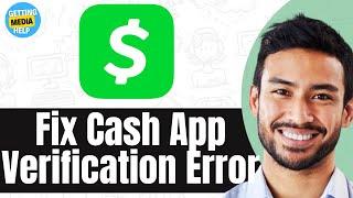 How To Solve Cash App:  "We couldn't Verify This Account Belongs To You" | Quick Guide 2024