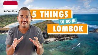 LOMBOK GUIDE - 5 Things to do in LOMBOK, INDONESIA!