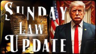 Breaking Sunday Law Update: Trump Promotes Ten Commandments - Louisiana & Oklahoma Enforce Them!