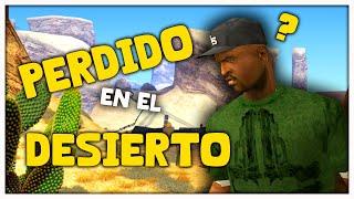 SWEET se PIERDE en el DESIERTO - GTA San Andreas Loquendo