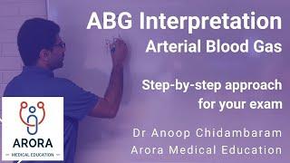 ABG Interpretation: simple step-by-step approach for your exam | Arterial Blood Gas