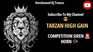 TARZAN HIGH GAIN SOUND CHECK MIX DJ COMPETITION QUALITY KING SOUND CHECK REMIX HARD PUCH DJ MEERUT