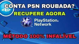 COMO RECUPERAR SUA CONTA ROUBADA DA PSN (MÉTODO INFALÍVEL).